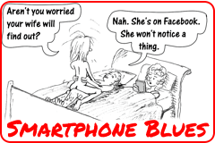 Link to cartoon story: Smartphone Blues