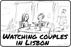 Link to cartoon story: Watching Couples in Lisbon